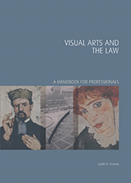 Visual Arts and the Law : A Handbook for Professionals, Hardback Book