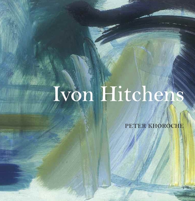 Ivon Hitchens, Paperback / softback Book