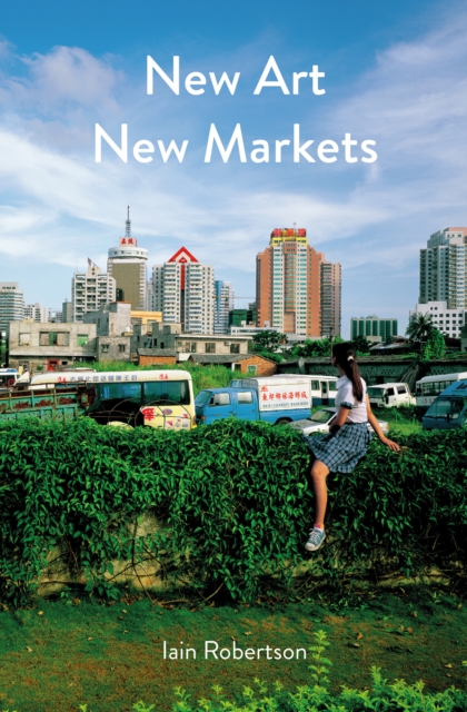 New Art, New Markets, PDF eBook