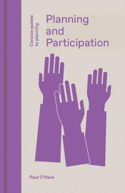 Planning and Participation, Hardback Book