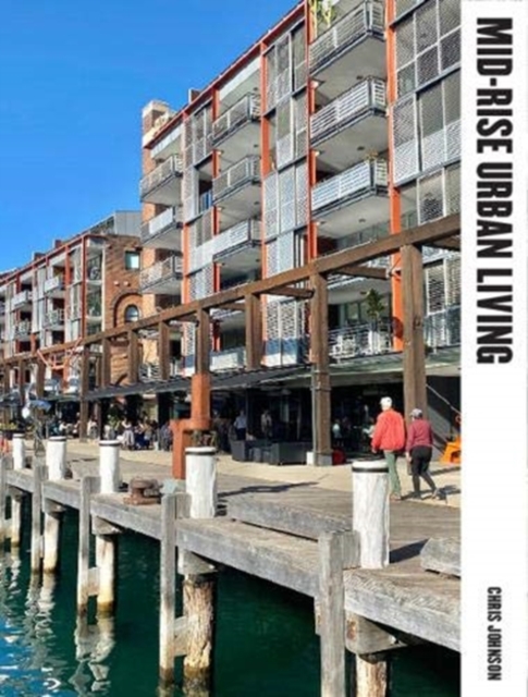 Mid-Rise Urban Living, Hardback Book