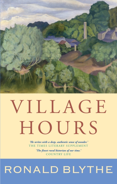 Village Hours, Hardback Book
