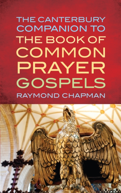The Canterbury Companion to the Book of Common Prayer Gospels, EPUB eBook