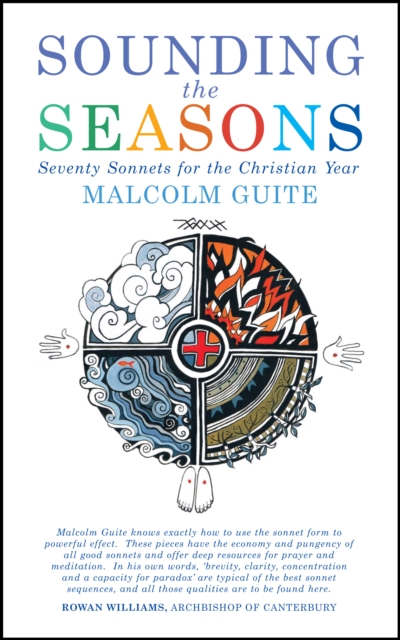 Sounding the Seasons : Seventy sonnets for Christian year, Hardback Book