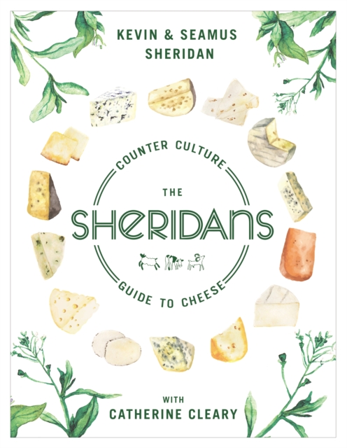 The Sheridans' Guide to Cheese, Hardback Book