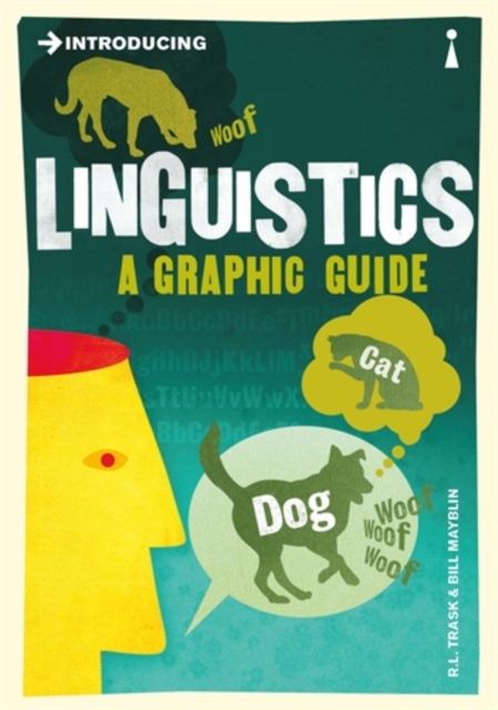 Introducing Linguistics : A Graphic Guide, Paperback / softback Book
