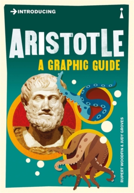 Introducing Aristotle : A Graphic Guide, Paperback / softback Book