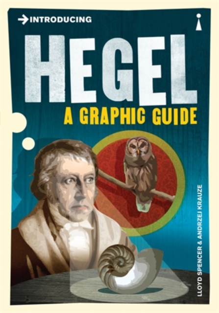 Introducing Hegel : A Graphic Guide, Paperback / softback Book