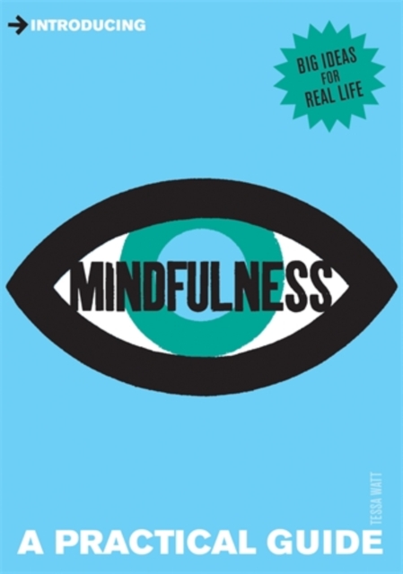 Introducing Mindfulness : A Practical Guide, Paperback / softback Book