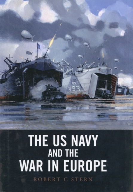 US Navy and the War in Europe, Hardback Book