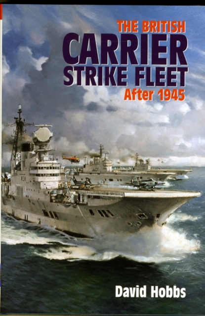 British Carrier Strike Fleet, Hardback Book