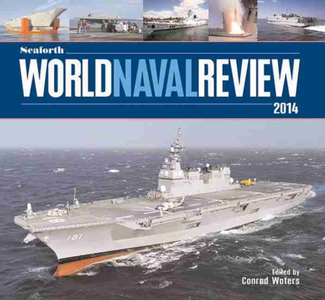 Seaforth World Naval Review, Hardback Book