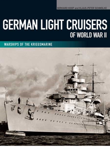 German Light Cruisers of World War II, Paperback / softback Book