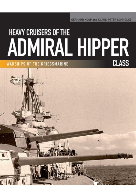 Heavy Cruisers of the Admiral Hipper Class, Paperback / softback Book