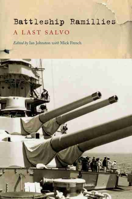 Battleship Ramillies:   The Final Salvo, Hardback Book