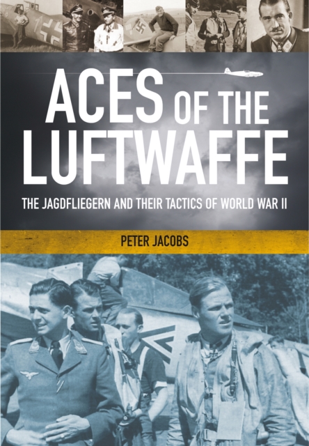 Aces of the Luftwaffe, Hardback Book