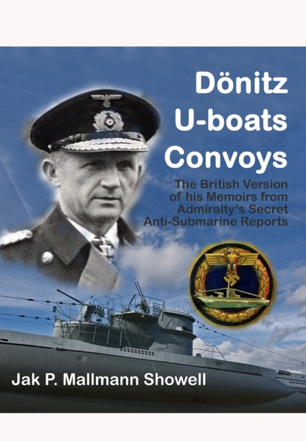 Donitz, U-Boats, Convoys, Hardback Book