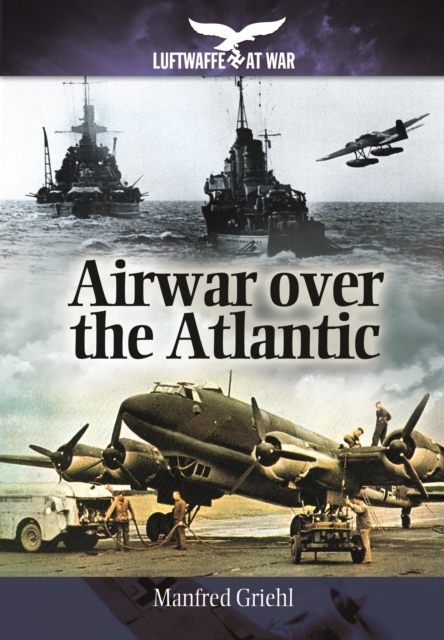 Airwar Over the Atlantic, Hardback Book