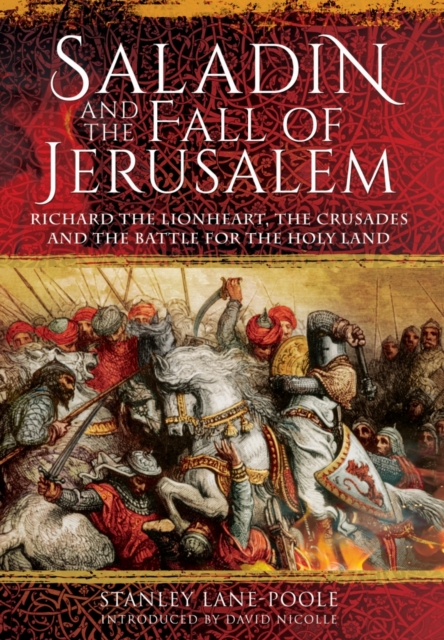Saladin and the Fall of Jerusalem, Hardback Book