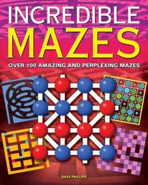 Incredible Mazes, Paperback / softback Book