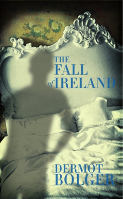 The Fall of Ireland, Paperback / softback Book