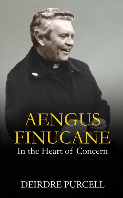 Aengus Finucane : In the Heart of Concern, Hardback Book
