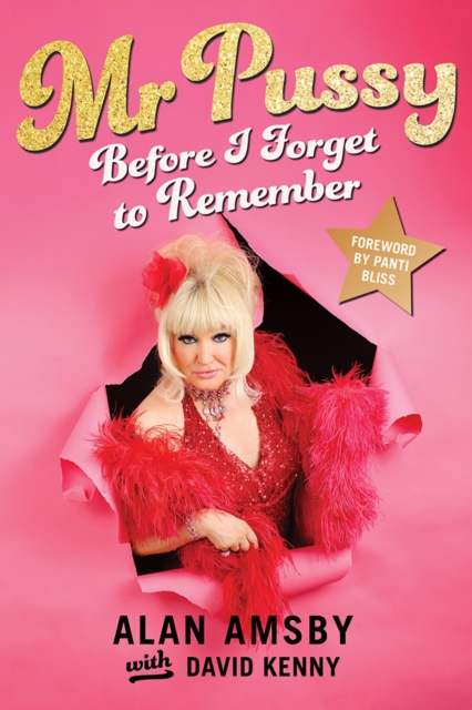 Mr Pussy : Before I Forget to Remember, Paperback / softback Book