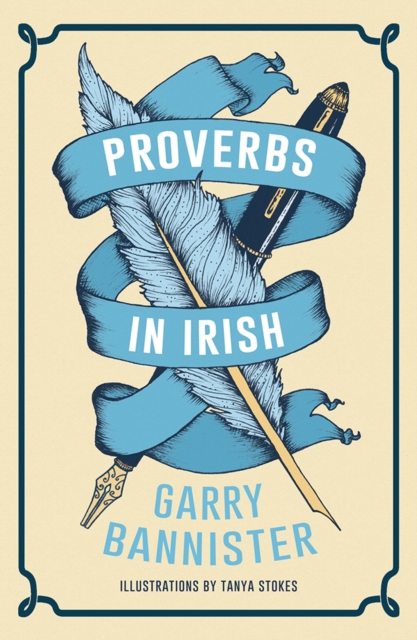 Proverbs in Irish, Hardback Book