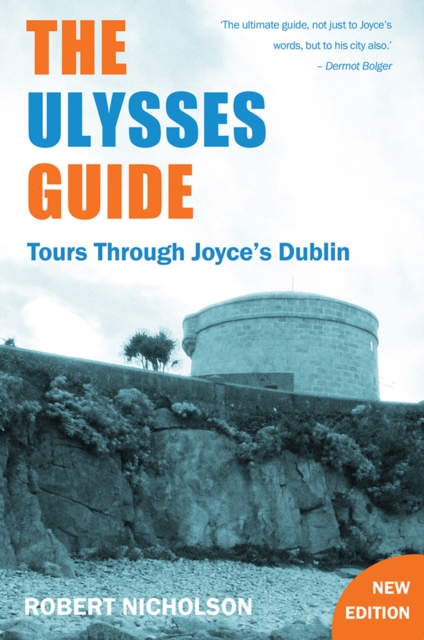 Ulysses Guide : Tours through Joyce’s Dublin, Paperback / softback Book