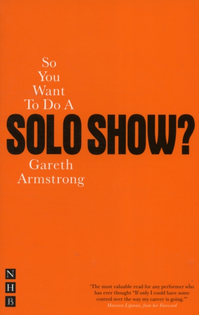 So You Want To Do A Solo Show?, Paperback / softback Book