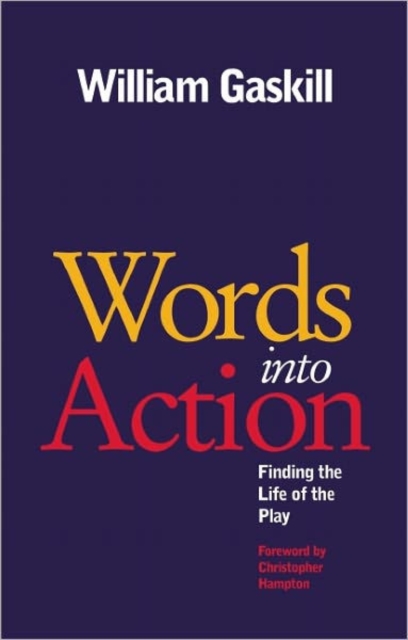 Words Into Action : Finding the Life of the Play, Paperback / softback Book