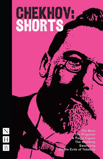 Chekhov: Shorts, Paperback / softback Book