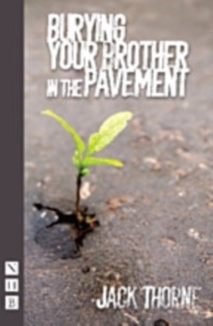 Burying Your Brother in the Pavement, Paperback / softback Book