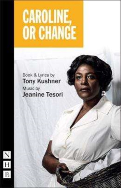 Caroline or Change, Paperback / softback Book