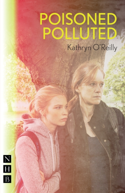 Poisoned Polluted, Paperback / softback Book