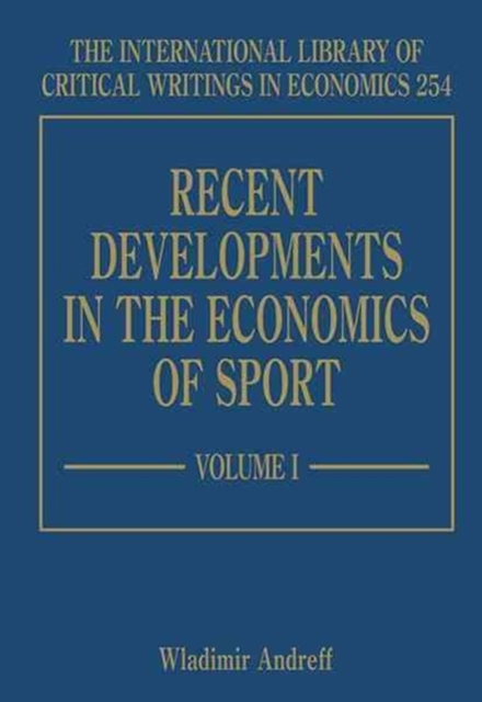 Recent Developments in the Economics of Sport, Hardback Book