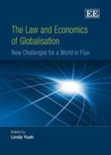 Law and Economics of Globalisation : New Challenges for a World in Flux, PDF eBook