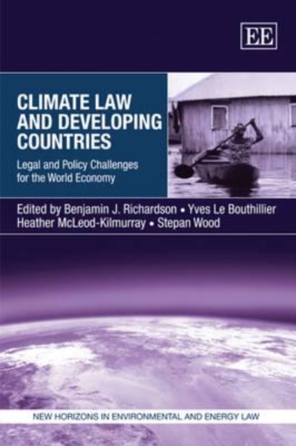 Climate Law and Developing Countries : Legal and Policy Challenges for the World Economy, Paperback / softback Book