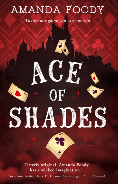 Ace Of Shades, Paperback / softback Book