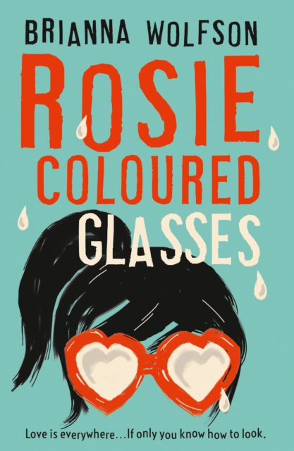 Rosie Coloured Glasses, Paperback / softback Book
