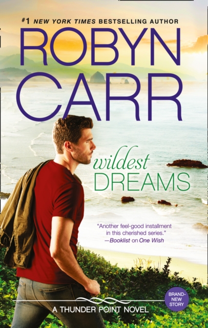 Wildest Dreams (Thunder Point, Book 9), Paperback Book