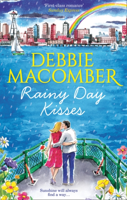Rainy Day Kisses : Rainy Day Kisses / the First Man You Meet, Paperback Book