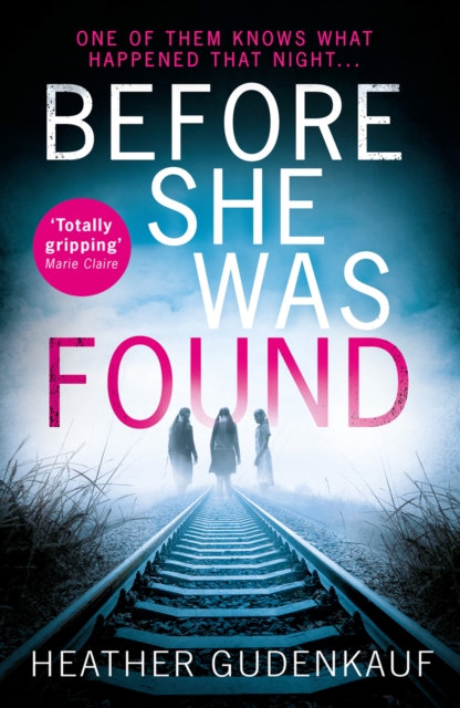 Before She Was Found, Paperback / softback Book
