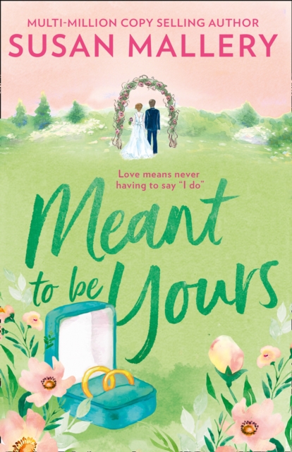 Meant To Be Yours, Paperback / softback Book