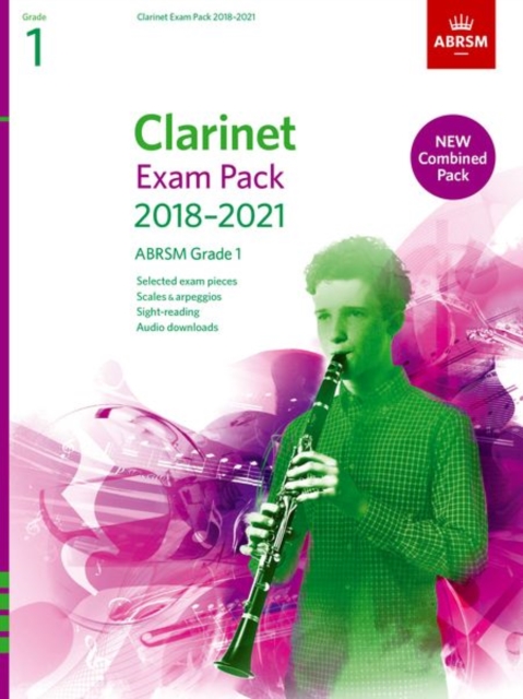 Clarinet Exam Pack 2018-2021, ABRSM Grade 1 : Selected from the 2018-2021 syllabus. Score & Part, Audio Downloads, Scales & Sight-Reading, Sheet music Book
