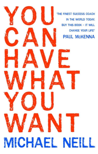 You Can Have What You Want, Paperback / softback Book