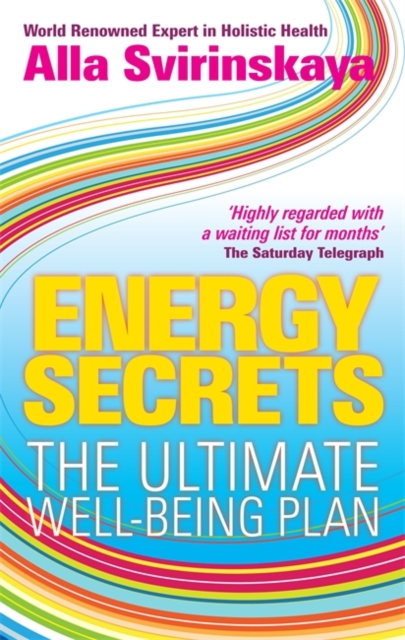 Energy Secrets : The Ultimate Well-Being Plan, Paperback / softback Book