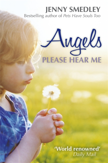 Angels Please Hear Me, Paperback / softback Book