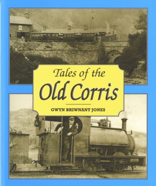 Tales of the Old Corris, Paperback / softback Book