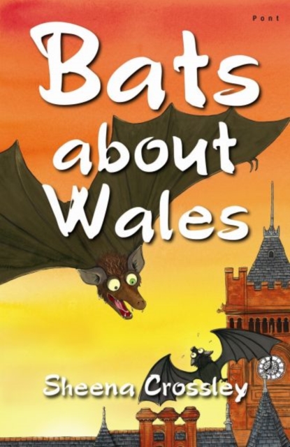 Out and About in Wales: Bats About Wales, Paperback / softback Book